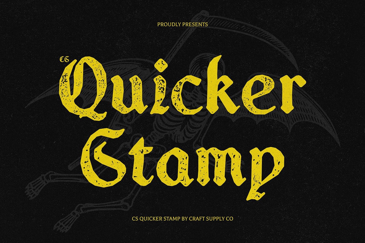CS Quicker Stamp, a Blackletter Font by Craft Supply Co. (Photo 1 of 8)