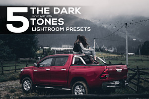 5 Dark tones presets for Lightroom
