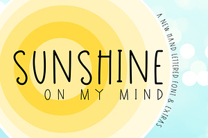 Sunshine On My Mind & Extras