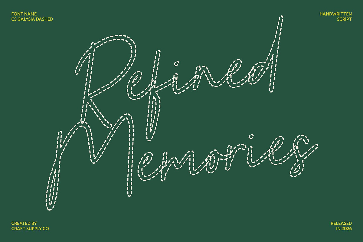 CS Galysia Dashed, a Script Font by Craft Supply Co. (Photo 2 of 8)