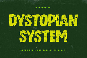 Dystopian System – Rough Rebel Font