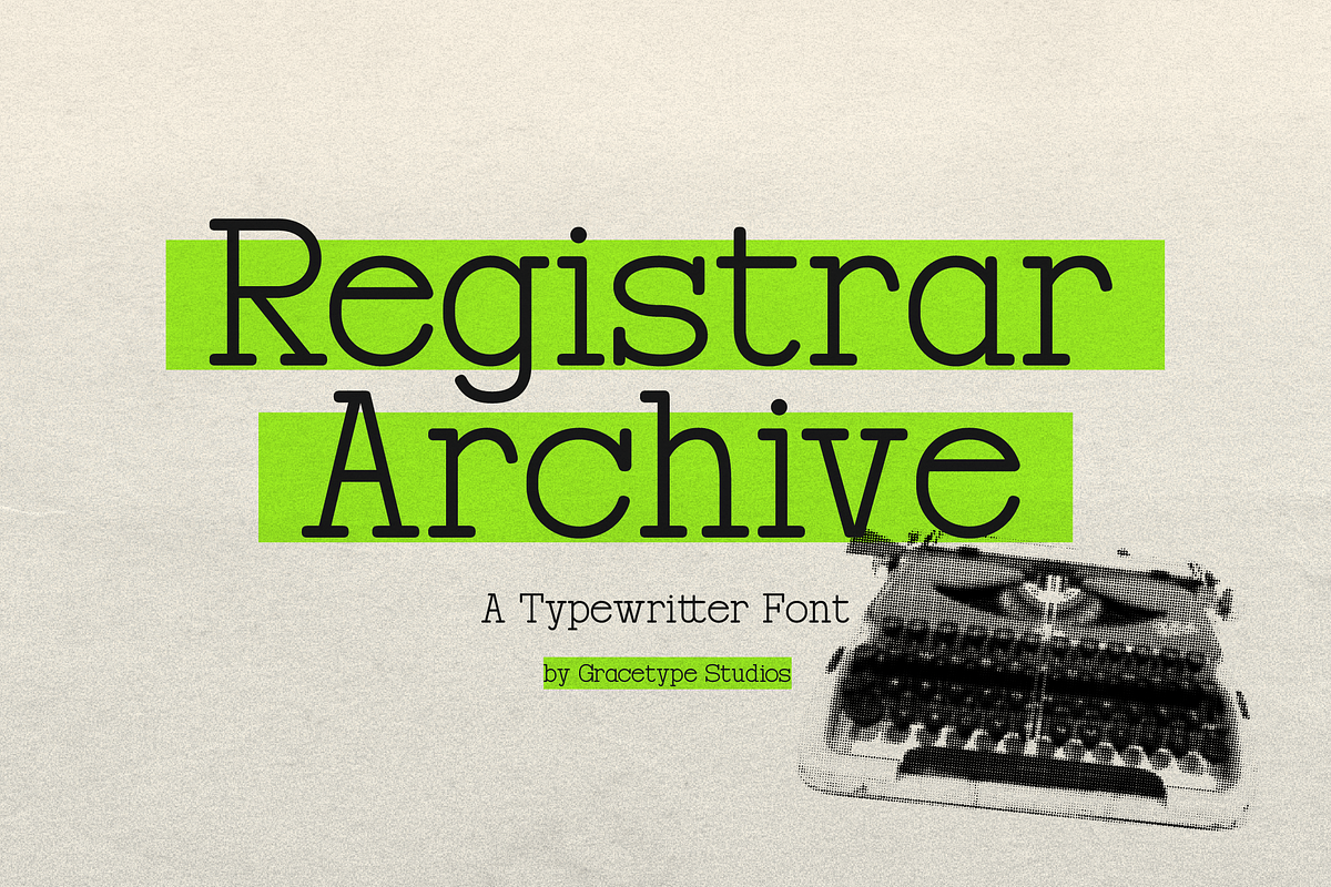 Registrar Archive | Typewriter Font, a Serif Font by gracetype_studio (Photo 1 of 12)