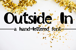 OUTSIDE IN Hand Lettered Font