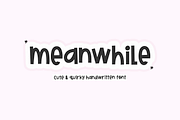 Meanwhile | Quirky Handwritten Font, a Font by KA Designs (Thumbnail 1 of 9)