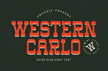 Western Carlo Retro Slab Serif Font, a Slab Serif Font by Storytype Studio