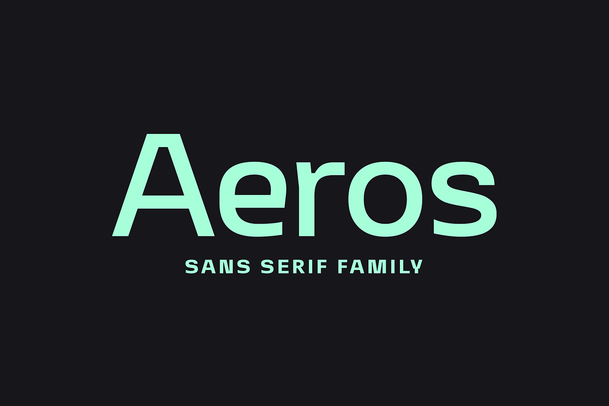 Aeros | Sans Serif Family, a Sans Serif Font by Ayca Atalay (Photo 1 of 7)