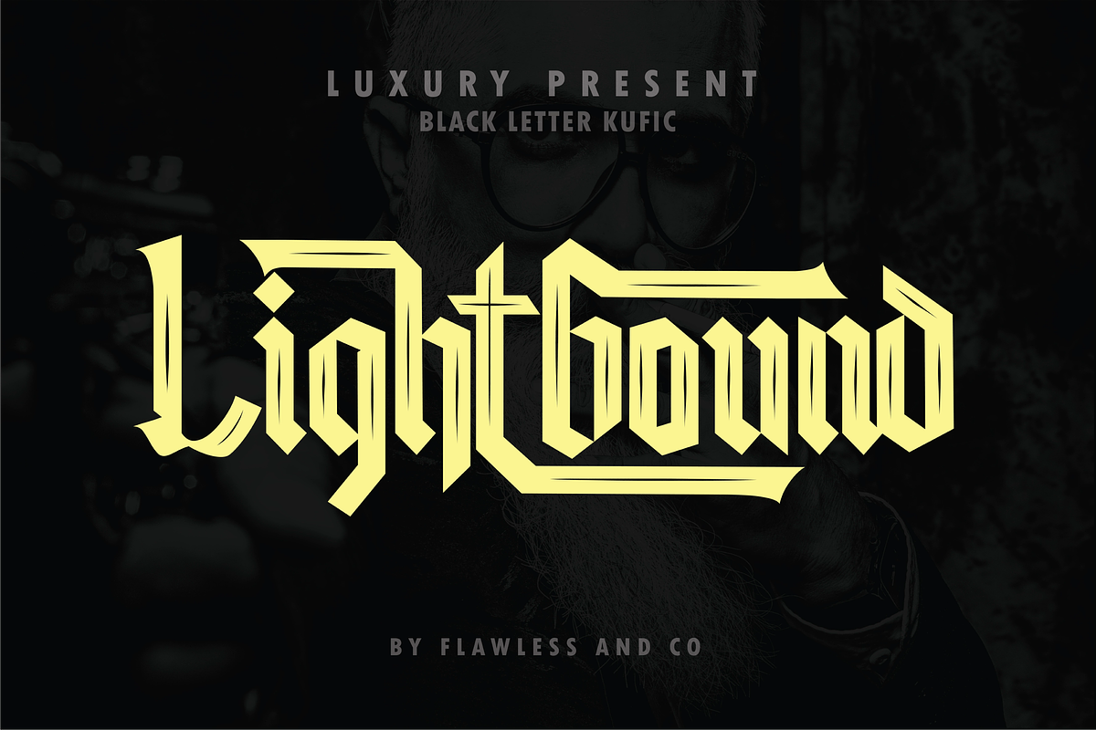 Lightbound - Blackletter Kufic Font, a Blackletter Font by Flawless And Co (Photo 1 of 11)