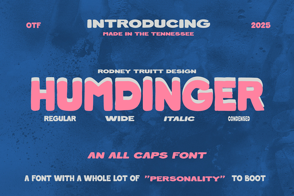 RT Humdinger, a Font by Rodney Truitt Jr (Photo 1 of 12)