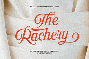 The Rachery, a Script Font by MERCURIAL