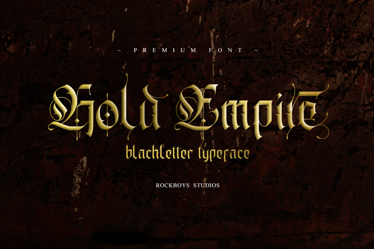 Gold Empire - Blackletter Font, a Blackletter Font by RockboyStd (Photo 1 of 16)