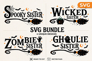 Halloween Sister SVG Quote Bundle