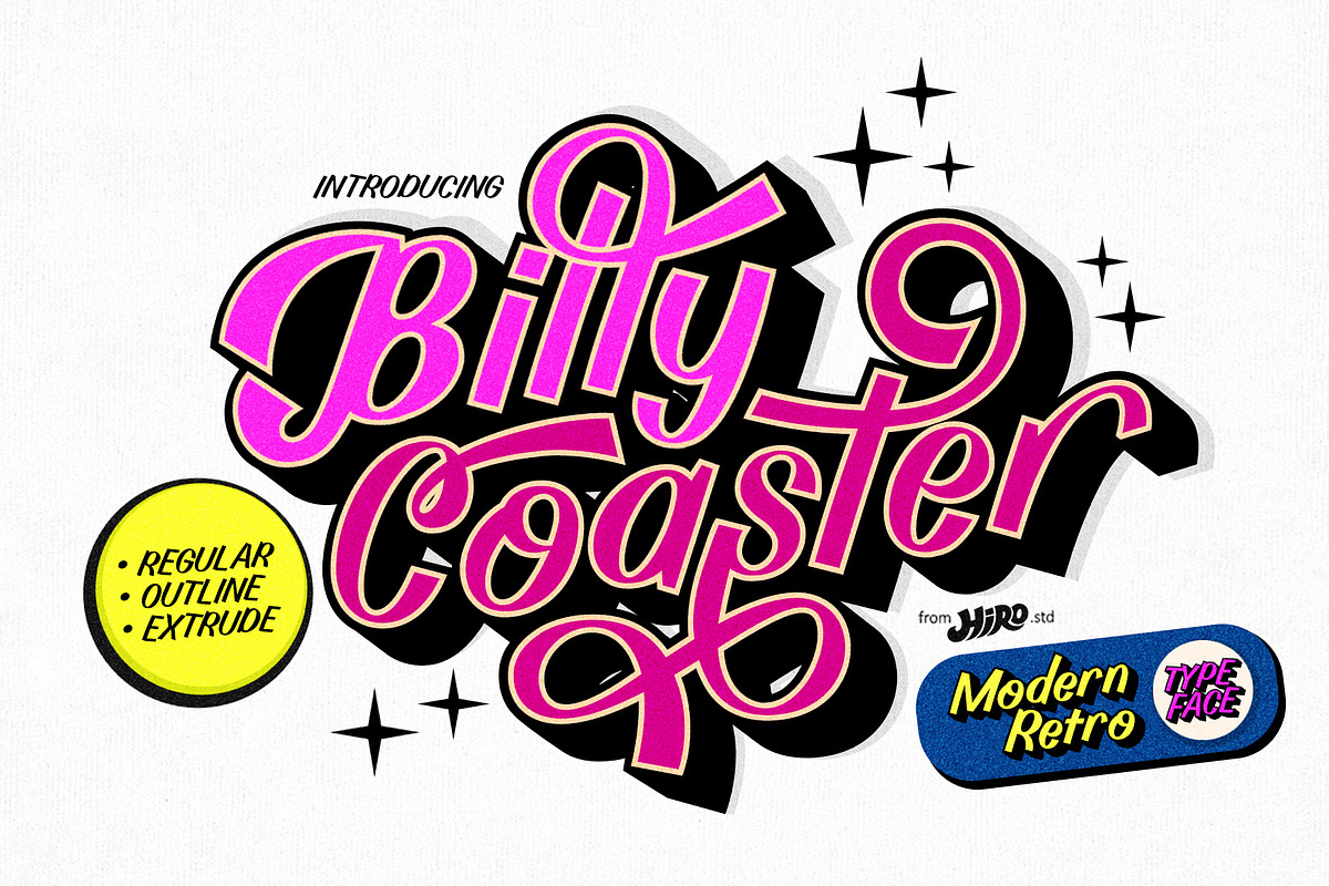 Billy Coaster Modern Retro Typeface, a Script Font by HIRO.std (Photo 1 of 11)