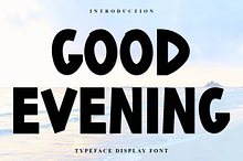 Good Evening