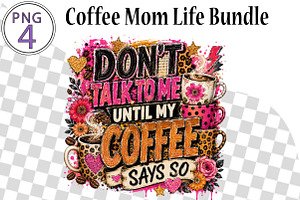 Coffee Mom Life Bundle., a Seasonal Illustration by CreationArt
