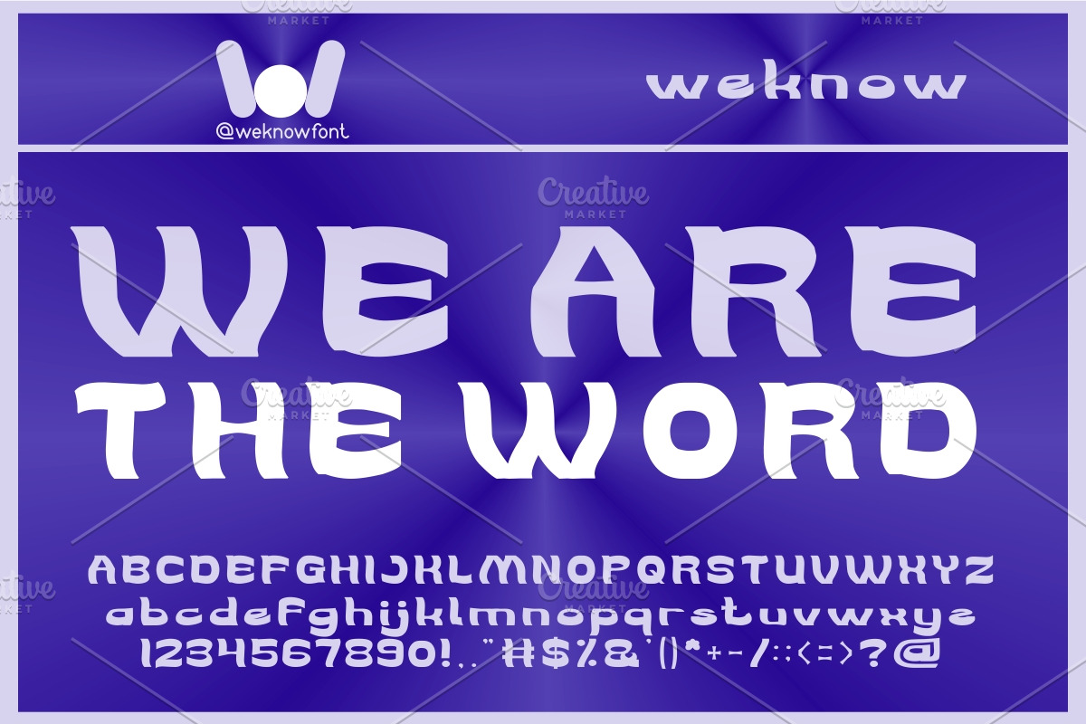 We Are The word font, a Font by weknow (Photo 3 of 5)