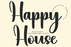 Happy House - Beautiful Calligraphy