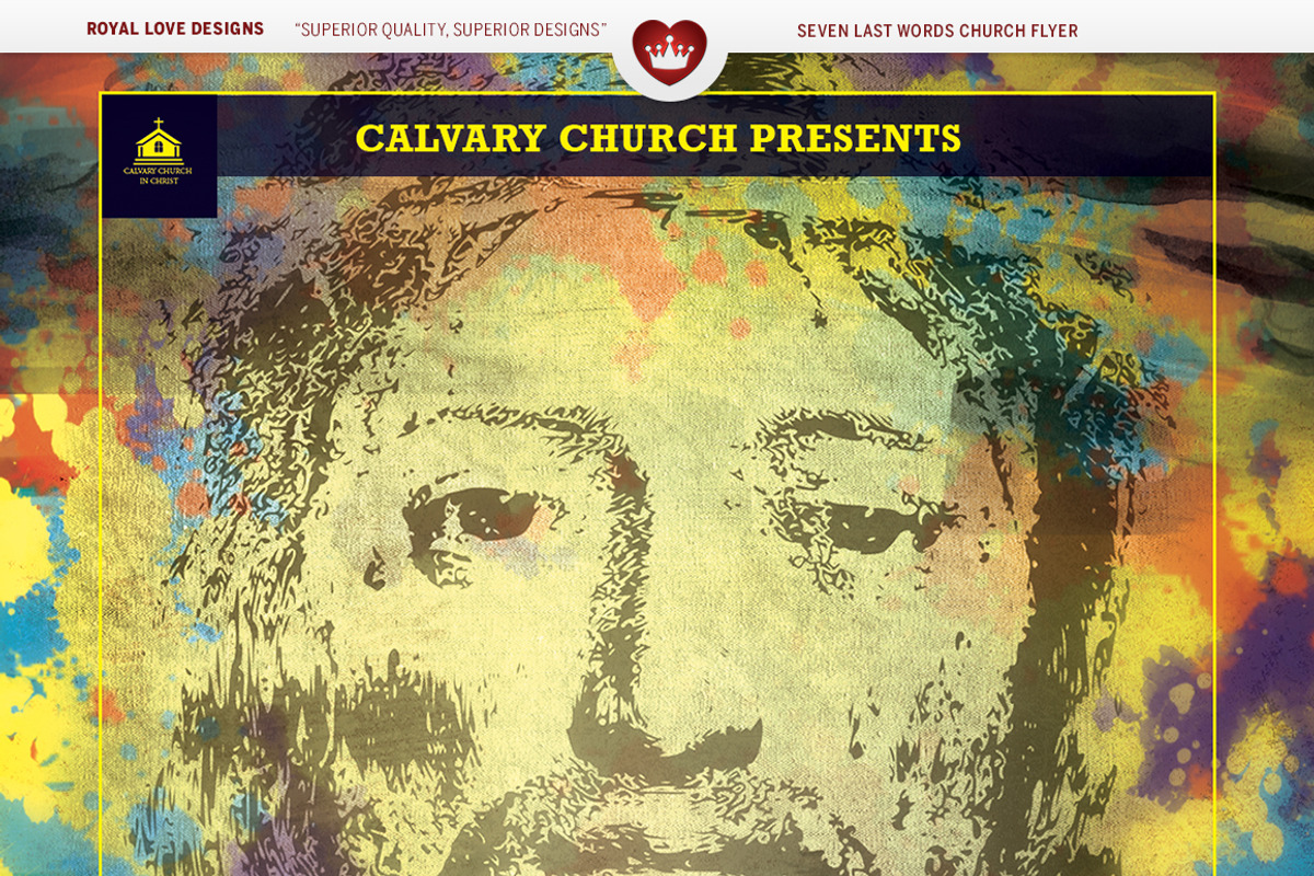 Seven Last Words Church Flyer, a Flyer Template by Royallove (Photo 3 of 3)