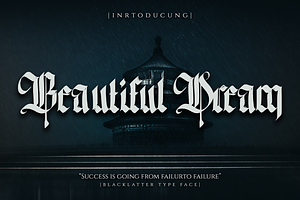 Beautiful Dream, a Blackletter Font by Meizzaluna Design