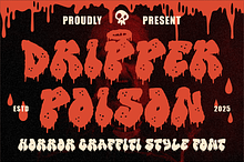 Dripper Poison Horror Graffiti Font