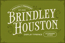 Brindley Houston Display Serif