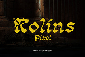 CS Rolins Pixel, a Blackletter Font by Craft Supply Co.