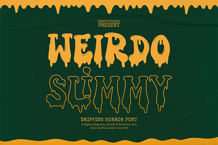 Weirdo Slimmy | Dripping Horror Font, a Font by Denustudios