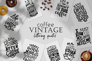 Vintage Coffee Lettering Quotes.