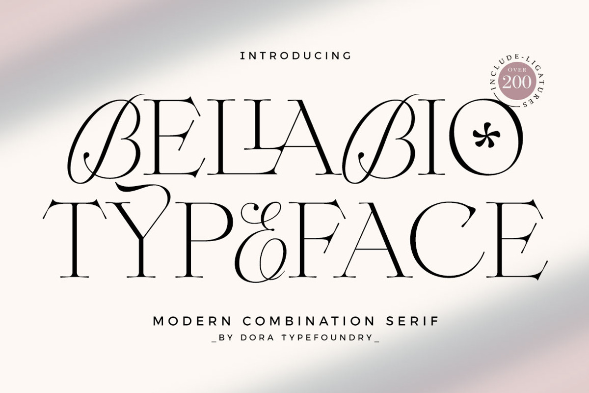 Bellabio Typeface, a Serif Font by Dora Typefoundry (Photo 1 of 25)