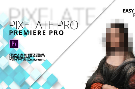 Pixelate Pro for Premiere Pro