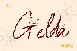 CS Gelda Pixel, a Handwritten Font by Craft Supply Co.