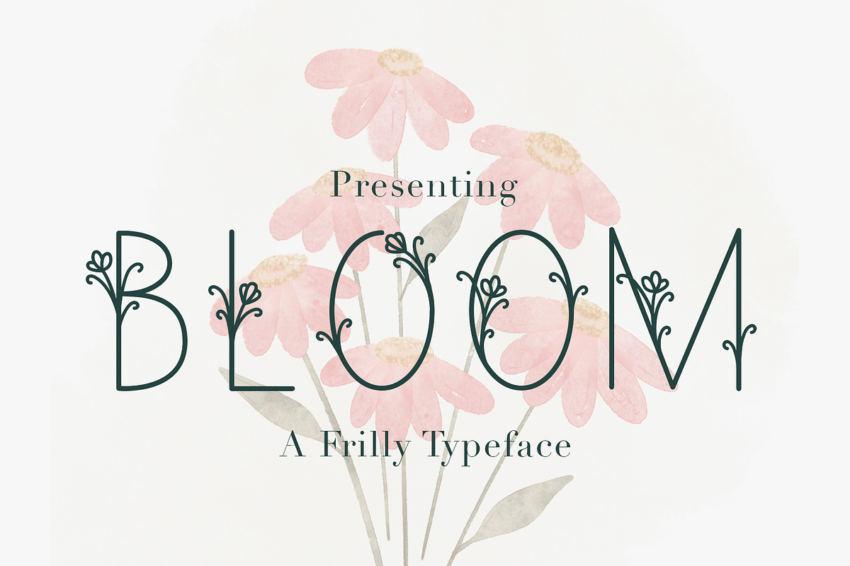Bloom | A Delicate Decorative Font, a Font by Emalee Roth (Photo 1 of 5)
