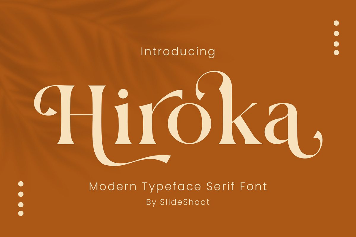Hiroka Serif Font, a Serif Font by Idea Studio (Photo 1 of 10)