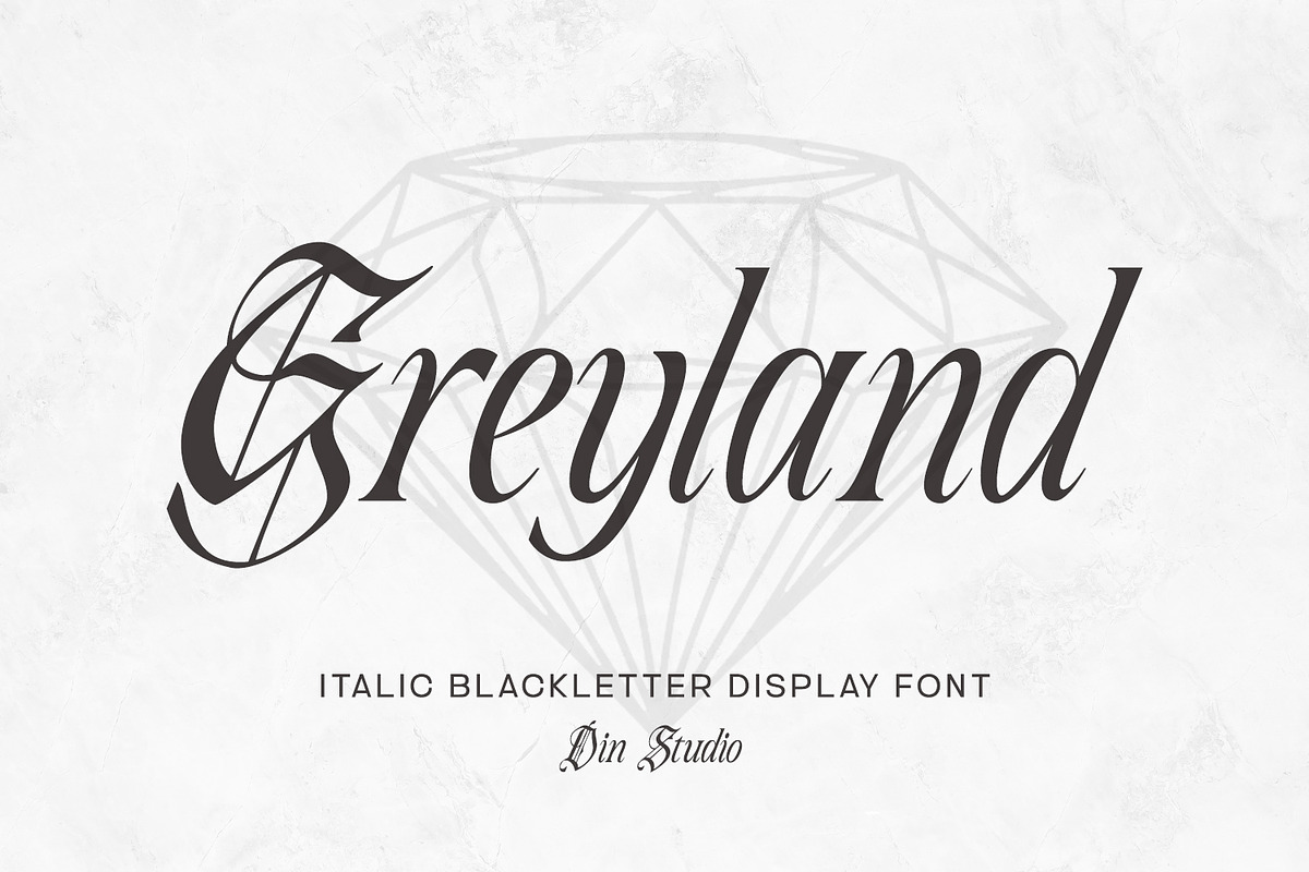 Greyland – Elegant Blackletter Font, a Blackletter Font by din-studio.com (Photo 1 of 12)