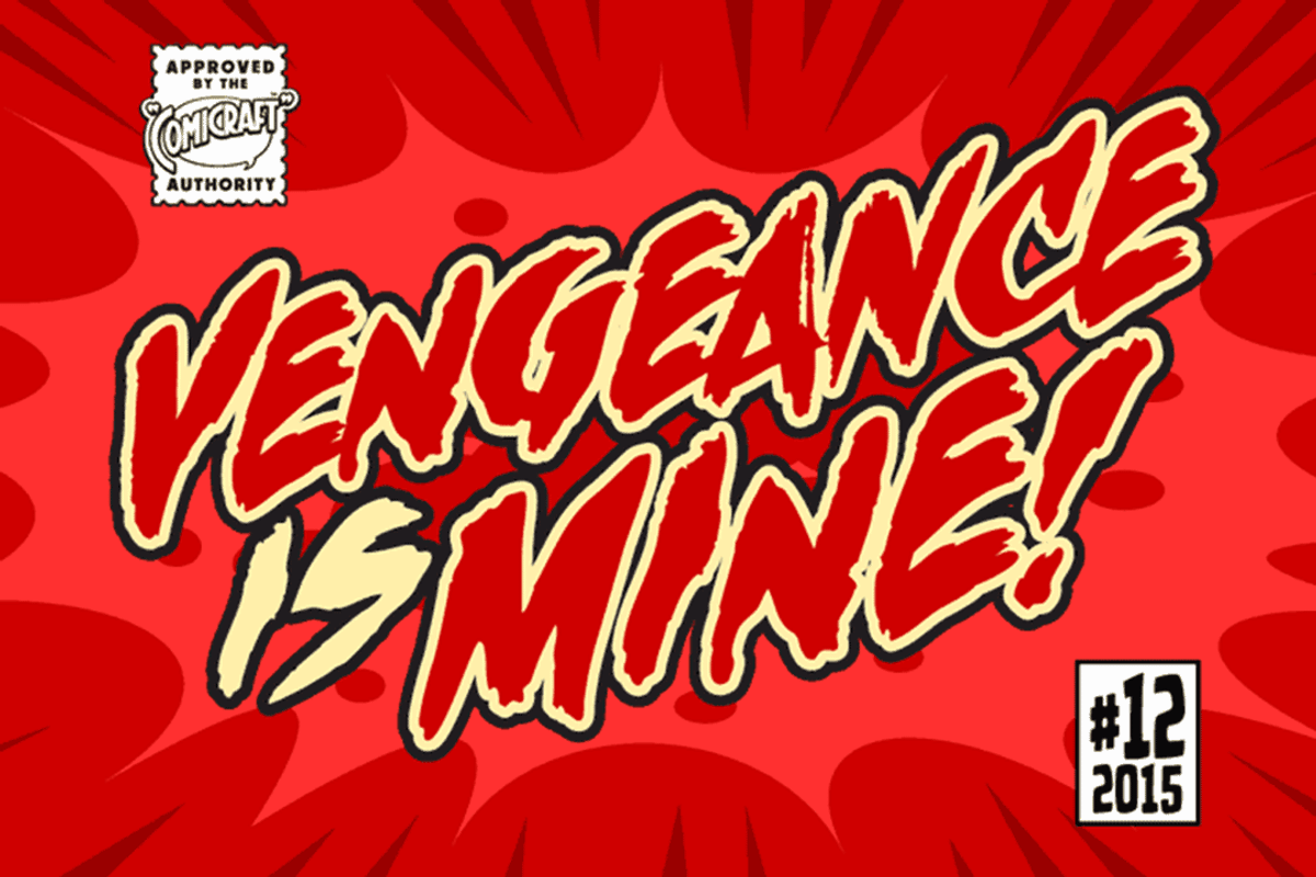 Vengeance is Mine Brush Comic Font