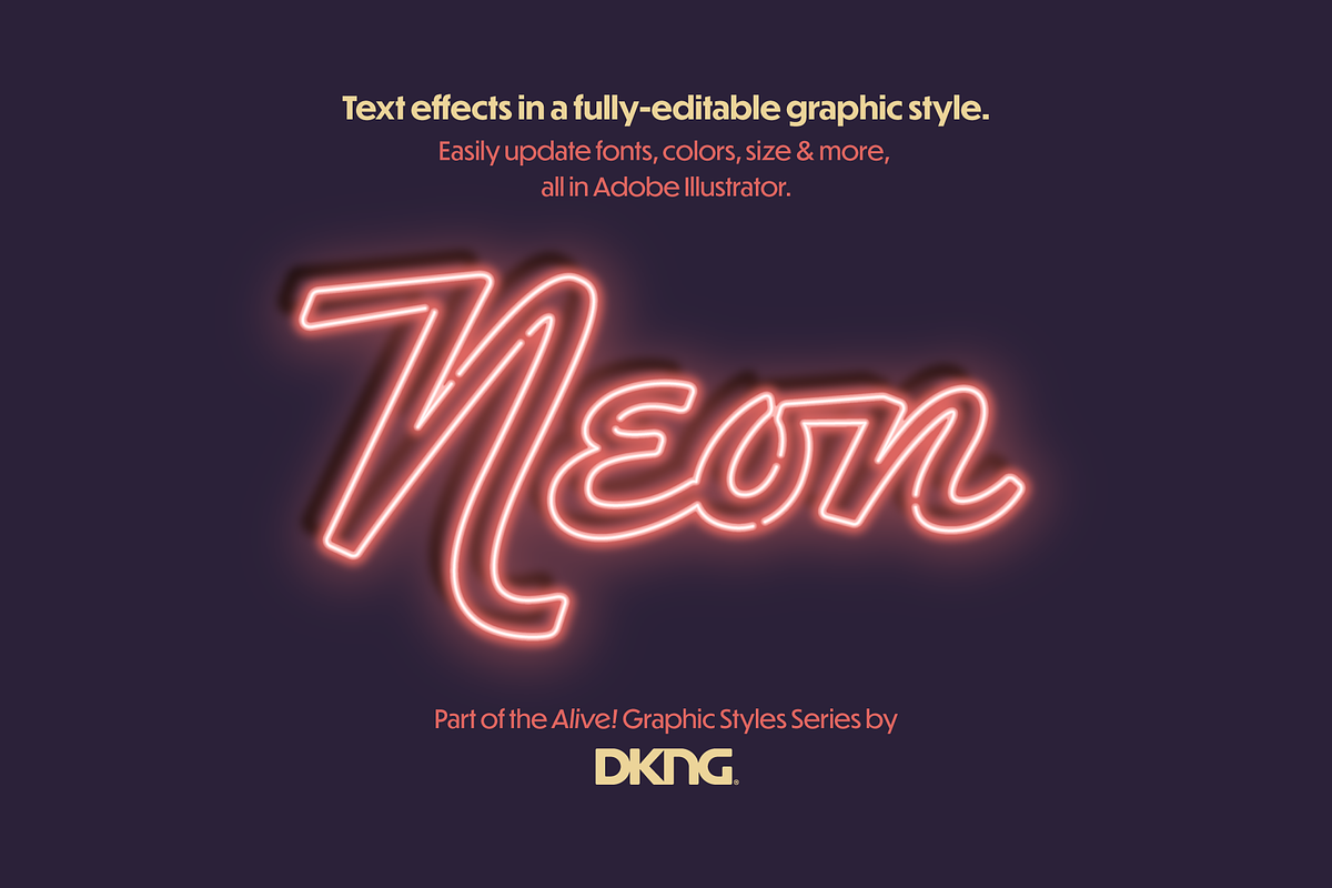 NEON - Editable Graphic Style, a Layer Style Add-On by DKNG Studios (Photo 1 of 3)
