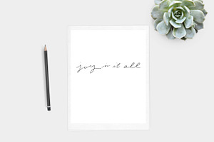 Joy In It All Print 5x7, 8x10