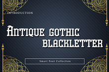 Antique gothic blackletter