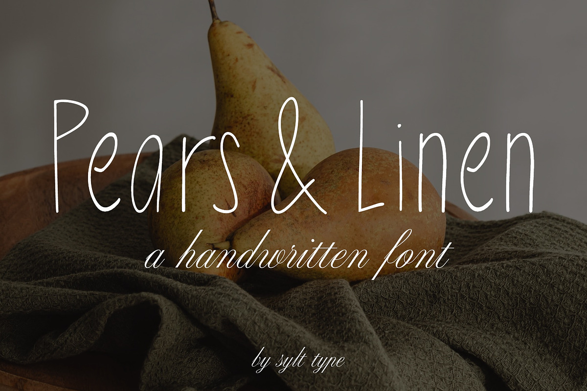 Pears & Linen | Handwritten Font, a Handwritten Font by Sylt Type (Photo 1 of 4)