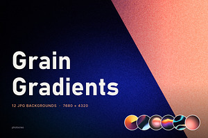 Grain Gradients - 12 JPG Backgrounds