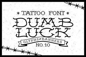 Dumb Luck