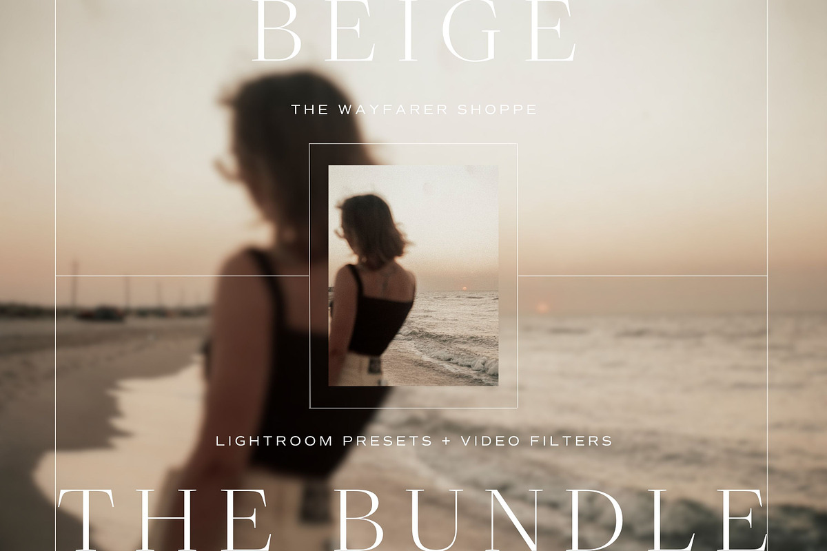 Beige LR Presets + Video Filters, a Preset Add-On by TheWayfarerShoppe (Photo 1 of 17)