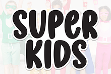 Super Kids | Script Font