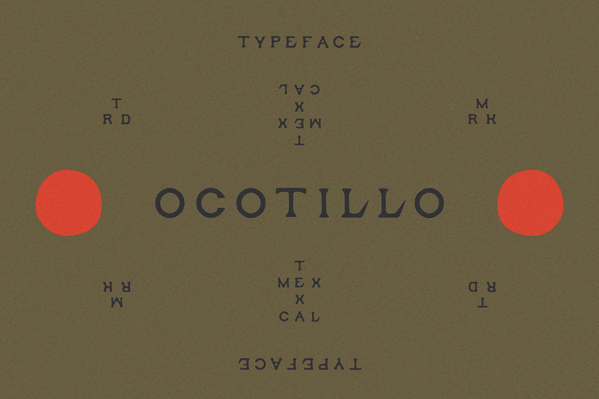 OCOTILLO TYPEFACE