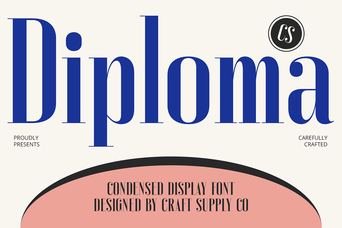 CS Diploma – Condensed Font, a Serif Font by Craft Supply Co. (Photo 1 of 8)