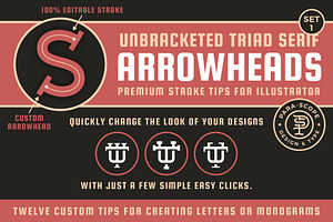 Unbracketed Triad Serif ArrowheadsS1