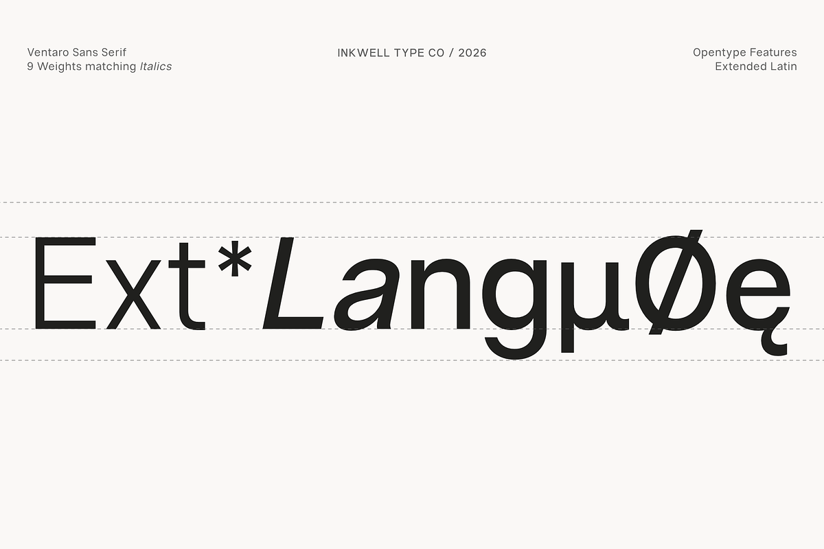 Ventaro — Extended Sans Serif, a Sans Serif Font by InkwellTypeCo (Photo 6 of 12)