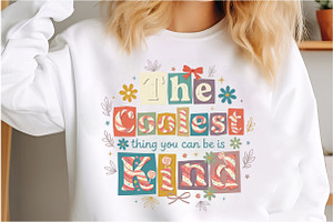 The Coolest Thing You Can Be is Kind, an Illustration by Designking