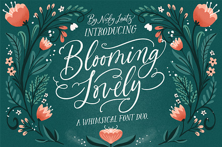 The Blooming Lovely Font Duo, a Script Font by Nicky Laatz