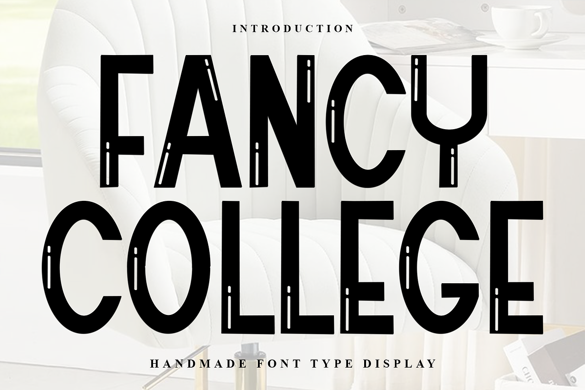 Fancy College, a Serif Font by FreshTypeINK (Photo 1 of 8)