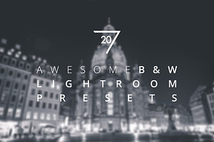 20 Awesome B&W Lightroom Presets